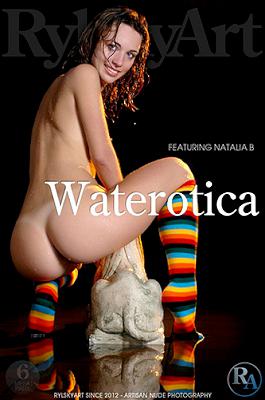 [RylskyArt×Natalia B] 2022-02-14 Waterotica